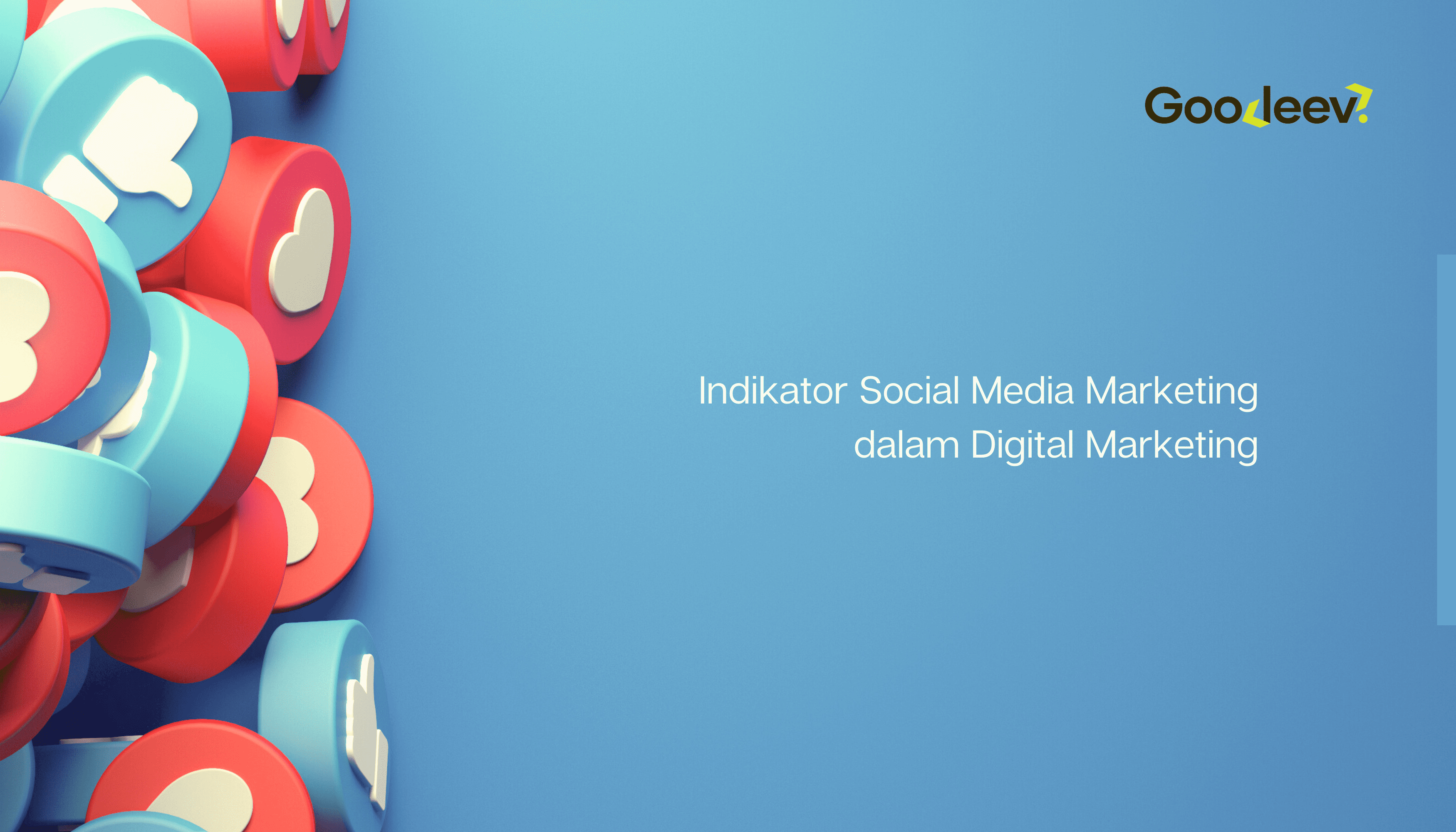 Indikator Social Media Marketing dalam Digital Marketing